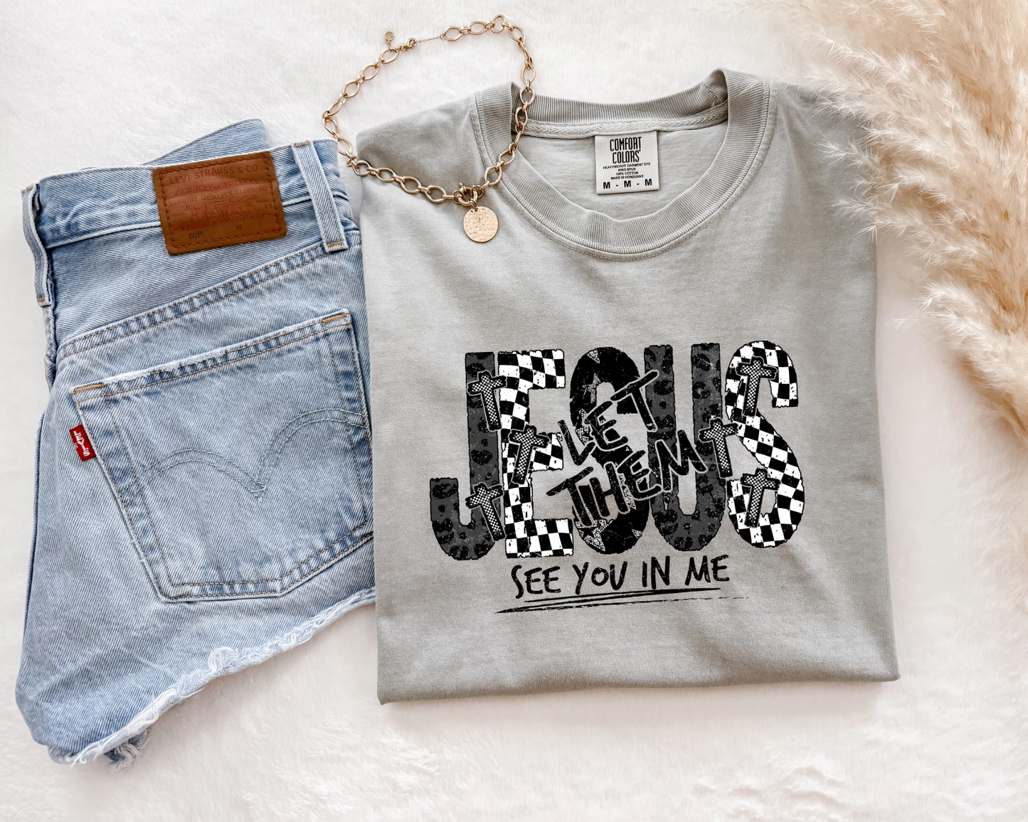 Let Them See Jesus Tee
