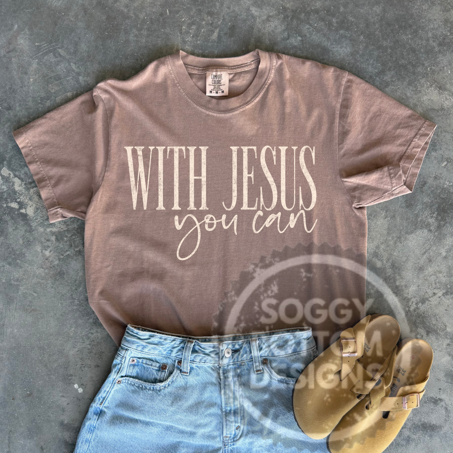 With Jesus You Can Tee