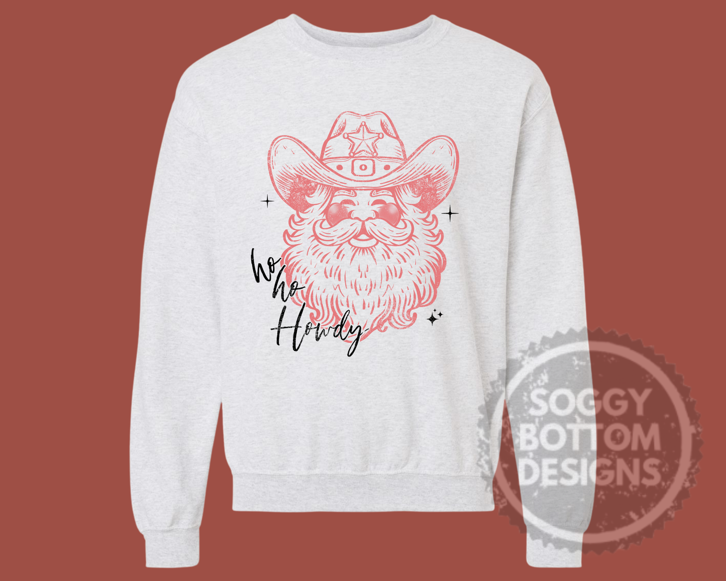 Ho Ho Howdy Santa GILDAN Sweatshirt