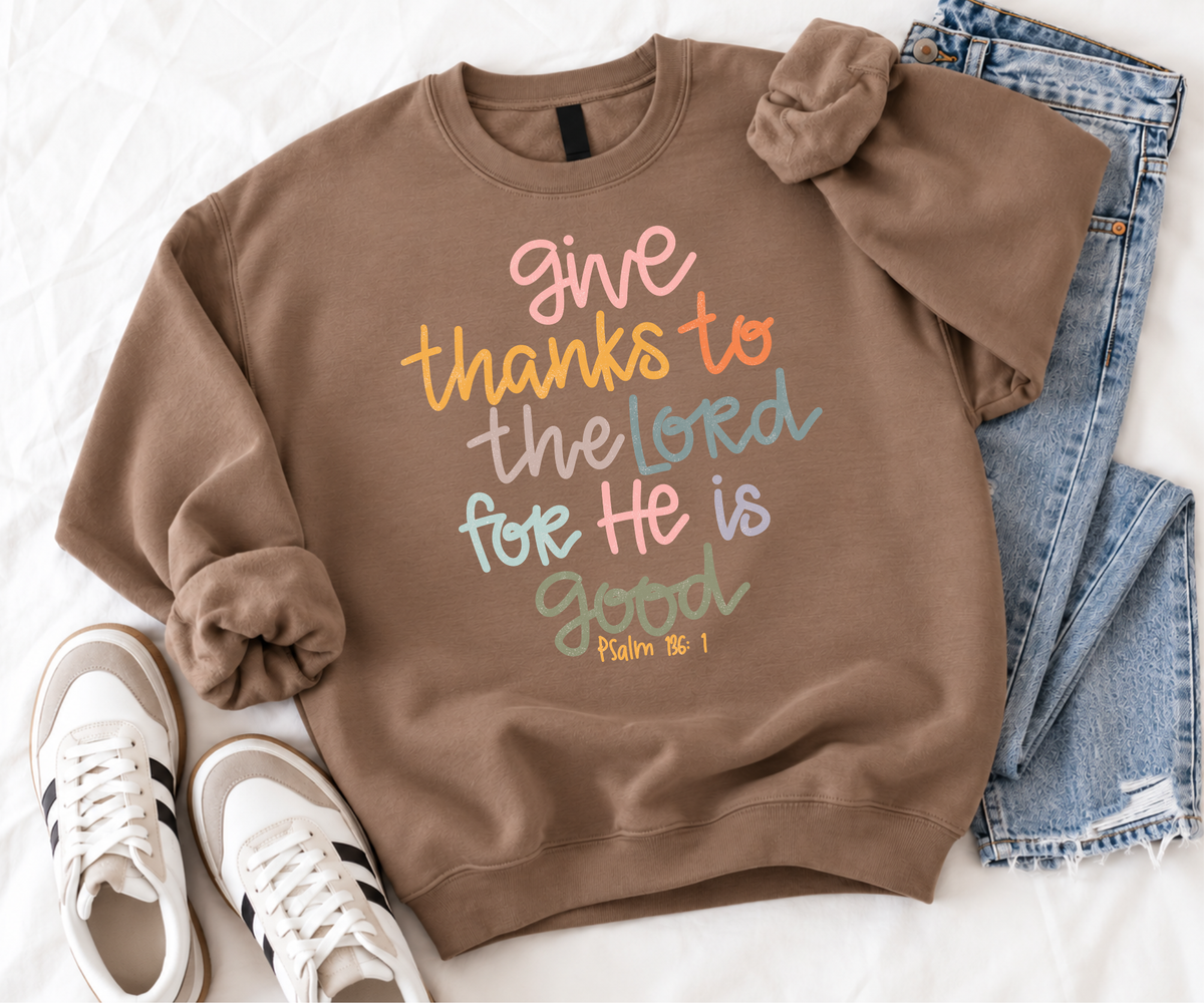 Give Thanks to the Lord Sweatshirt