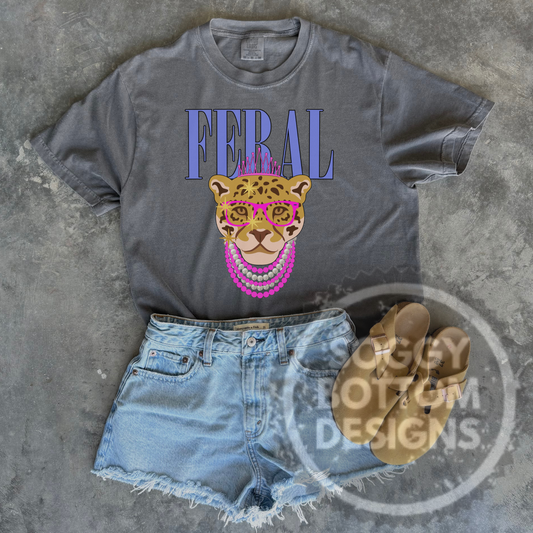 Feral and Fabulous Tee