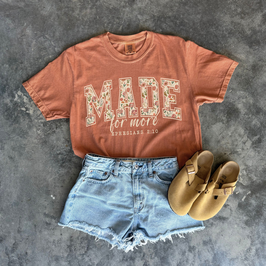 Made for  More Comfort Color Tee