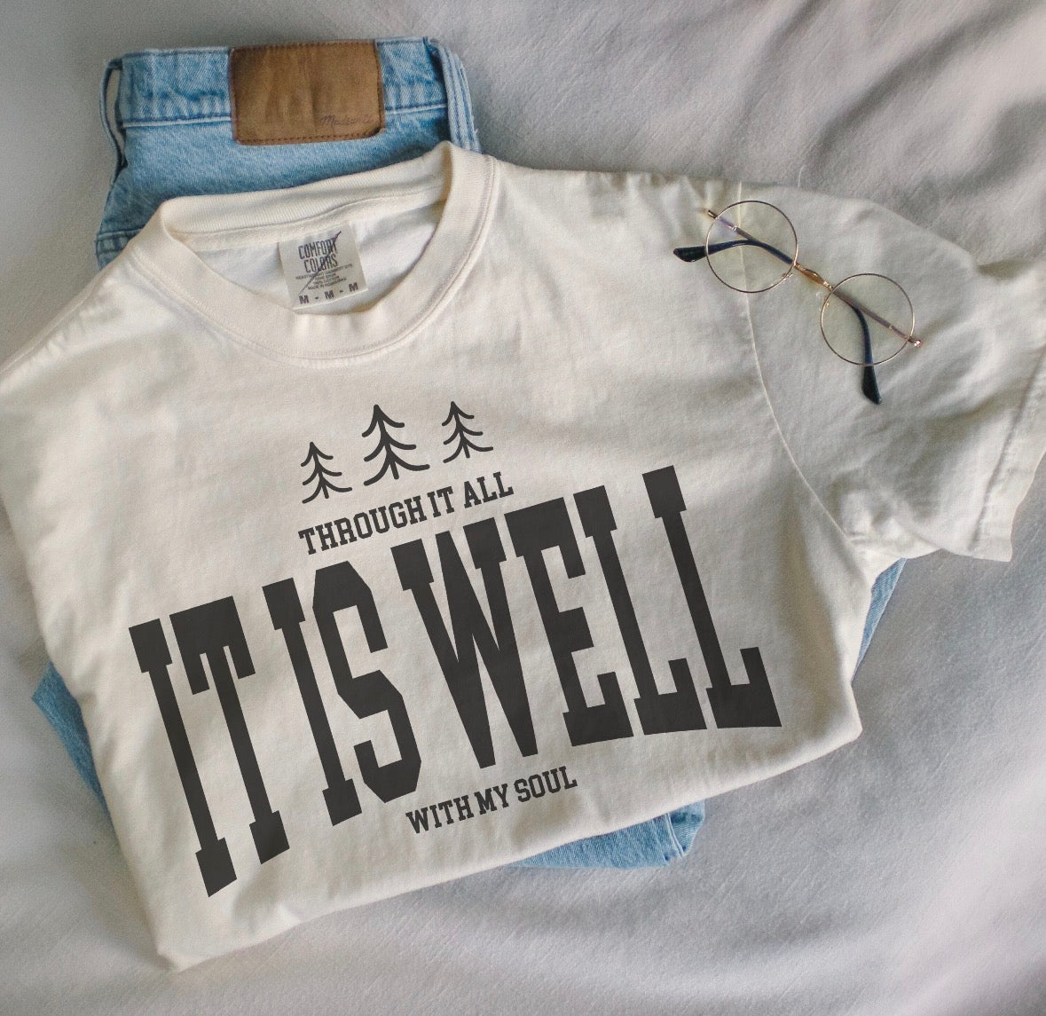 It Is Well Tee