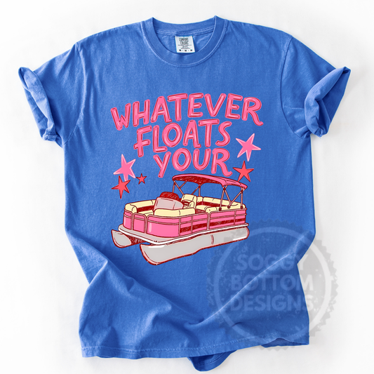 Whatever Floats Your Boat Tee