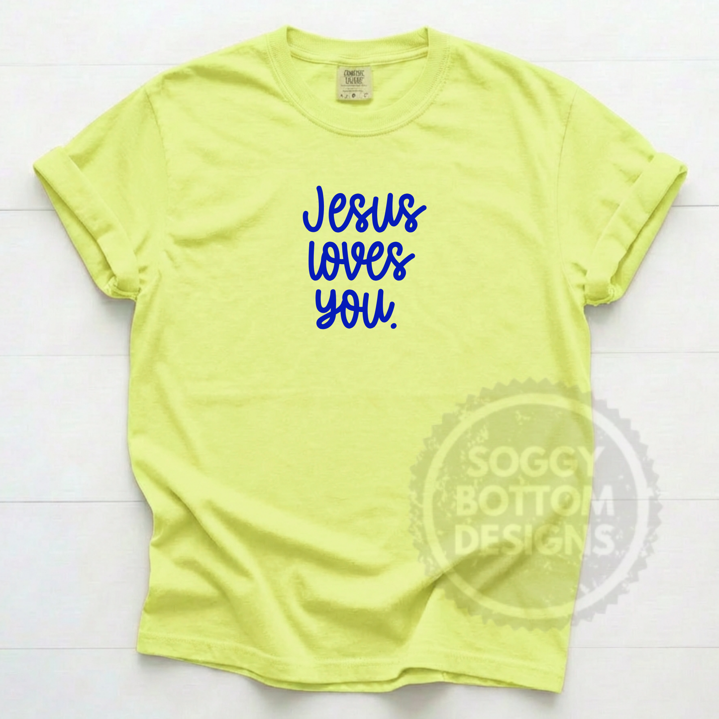 Jesus Loves You Neon Tee
