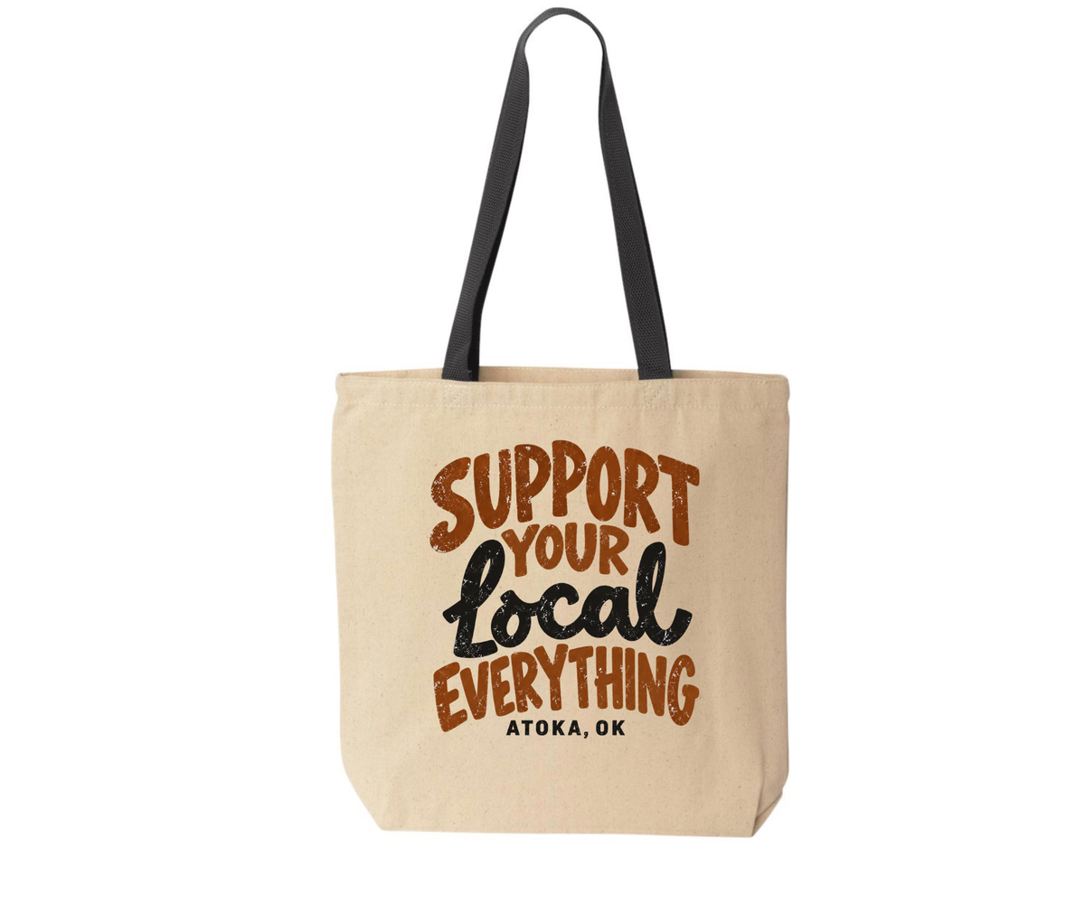 Support Your Local Everything Tote