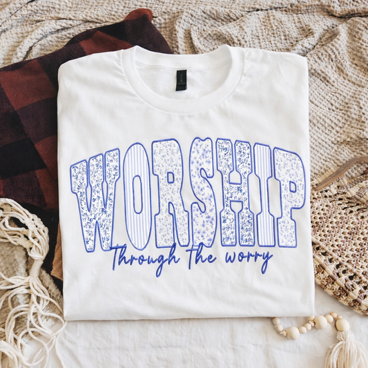 Worship Through the Worry