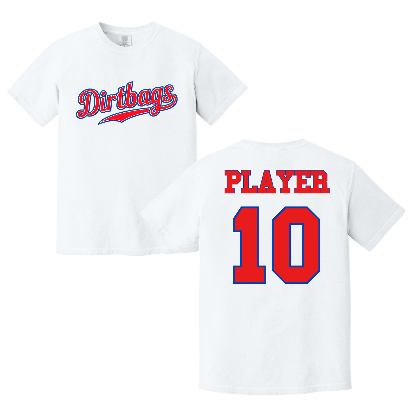 Dirtbags Fan Tee